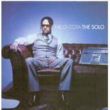 Cd Nico Cota - The Solo