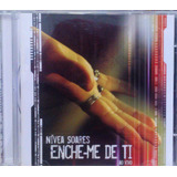 Cd Nívea Soares - Enche-me De Ti - Ao Vivo - Leia O Anúncio