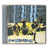 Cd No Use For A Name - All The Best Songs (punk Rock) (novo)