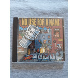 Cd No Use For Name -