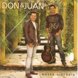 Cd Nossa História Don & Juan