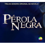 Cd Novela Perola Negra - Sbt