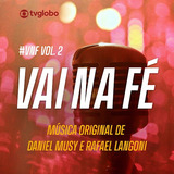 Cd Novela Vai Na Fé - Instrumental Vol. 2