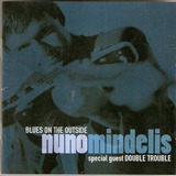 Cd Nuno Mindelis - Blues On