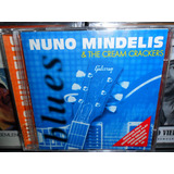 Cd Nuno Mindelis The Cream Crackers