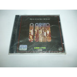 Cd O Grito Trilha Sonora Novela Br 2001 Lacrado