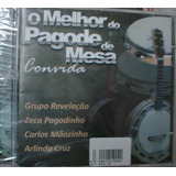Cd O Melhor Do Pagode De Mesa - Novo E Lacrado - B168