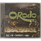 Cd O Rodo - Paz Fe Respeito Uniao (band Rock Funk) Orig Novo
