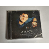 Cd O Terço Por Pedro Siqueira