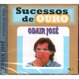 Cd Odair José - Sucessos De Ouro