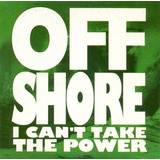Cd Off-shore I Can't Take The Power