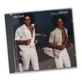 Cd Oh, Lori The Best Of Alessi Brothers Importado
