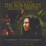 Cd One Love - The Bob Marley All-star Tribute