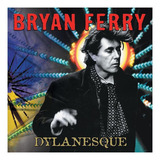 Cd Original Bryan Ferry- Dylanesque- Lacrado