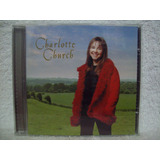Cd Original Charlotte Church- Charlotte Church