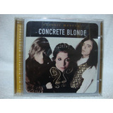Cd Original Concrete Blonde- Classic Masters