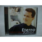 Cd Original Gerson Cardozo- Amor Eterno 