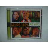 Cd Original Grupo 100%- Ao Vivo-