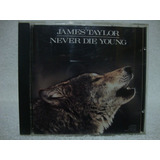 Cd Original James Taylor- Never Die