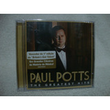 Cd Original Paul Potts- The Greatest Hits- Lacrado