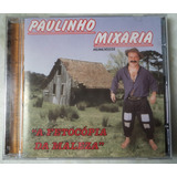 Cd Original Paulinho Mixaria A Fetocópia Da Maleza