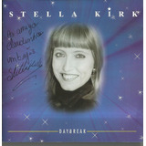 Cd Original Stella Kirk - Daybreak