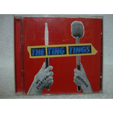 Cd Original The Ting Tings- We
