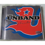Cd Original The Unband - Retarder