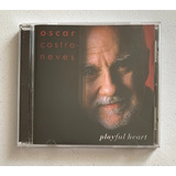 Cd Oscar Castro-neves - Playful Heart (2003) - Importado
