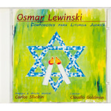 Cd Osmar Lewinski Liturgia Judaica Goldman