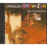Cd Oswaldo Montenegro - Seu Francisco