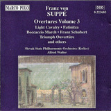 Cd Overtures Volume 3 Franz Von Suppé, S
