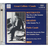 Cd Pablo Casals Beethoven & Brahms Sonatas Importado 2 Cd's 