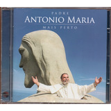 Cd Padre Antonio Maria - Mais Perto