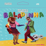 Cd Palavra Cantada - Baladinha - Original Lacrado Novo