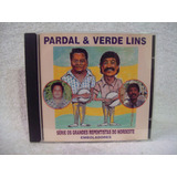 Cd  Pardal & Verde Lins-