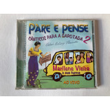 Cd Pare E Pense Cânticos Para A Garotada 2 Marilene Vieira