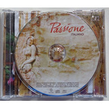 Cd Passíone - Trilha Sonora Italiano