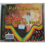 Cd Pato Banton - Ao Vivo No Brasil - Original - Lacrado.