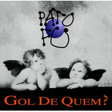 Cd Pato Fu - Gol De Quem? - 1995 - Original
