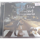 Cd Paul Is Live In Concert On The New World Tour