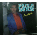 Cd   Paulo  Dias  -  Fantasia    -  B151