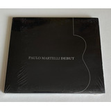 Cd Paulo Martelli - Debut (1995-2017)