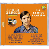Cd Paulo Sergio - La Ultima