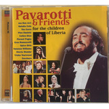 Cd Pavarotti E Friends-for The Children
