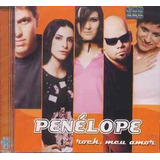 Cd Penelope - Rock Meu Amor - Original Lacrado Novo