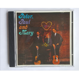 Cd Peter, Paul And Mary - Rousing And Real ( Importado )