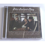 Cd Peter Paul And Mary - The Prague Sessions 