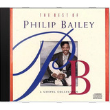 Cd Philip Bailey The Best Of Philip Bailey A Novo Lacr Orig