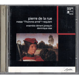 Cd Pierre De La Rue, Messe L`homme Armé , Requiem, Visse